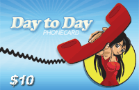Day to Day Phonecard $10